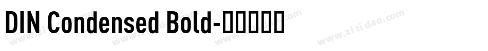 DIN Condensed Bold字体转换